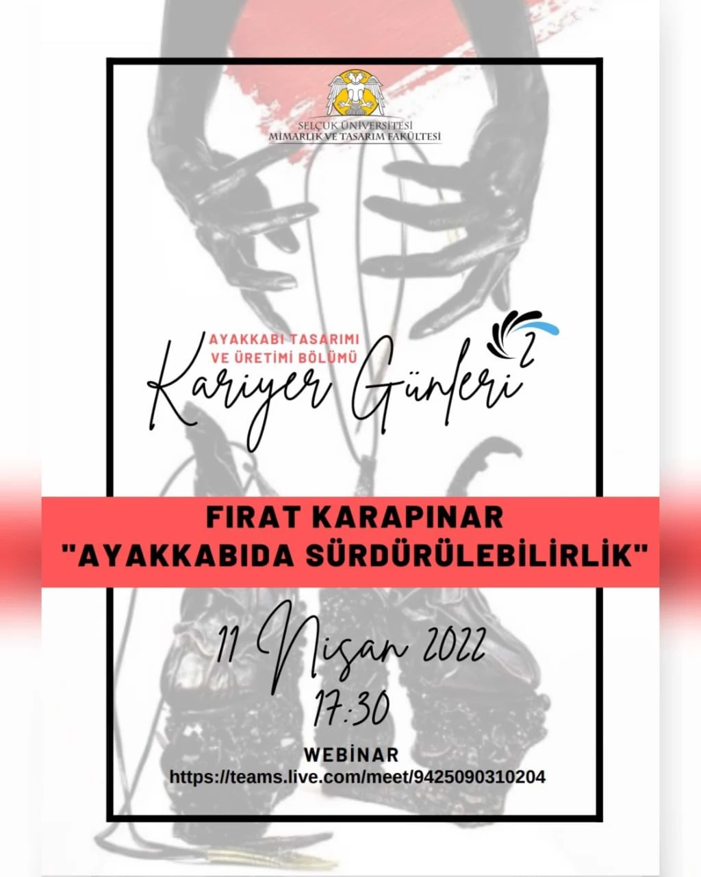 Kariyer Günleri 2 "Fırat KARAPINAR ile Ayakkabıda Sürdürülebilirlik" 